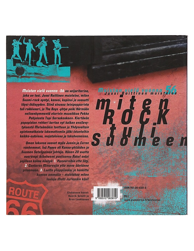 Muistan vielä vuonna -56 : Jussi Raittinen muistelee, miten rock tuli Suomeen - Heimo Hatakka - Elämäkerrat ja muistelmat - 10105384764 - 1