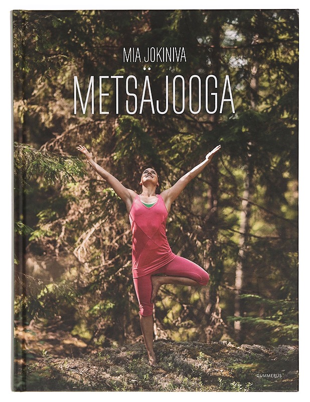 Metsäjooga - Jokiniva, Mia - Kirja lahjaksi - 10105384771 - 0