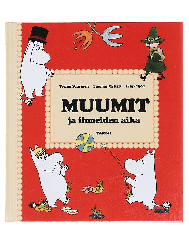 Muumit ja ihmeiden aika - Saarinen, Teemu - Lastenkirjat - 10105384790 - 0