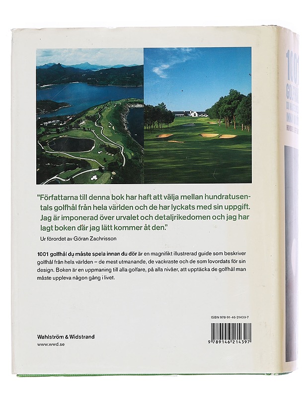 1001 golfhål du måste spela innan du dör - Barr, Jeff - Tietokirjat ja oppaat - 10105384803 - 1
