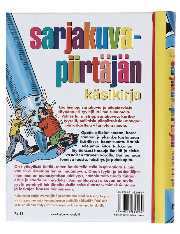 Sarjakuvapiirtäjän käsikirja - Bishop, Franklin - Tietokirjat ja oppaat - 10105384855 - 1