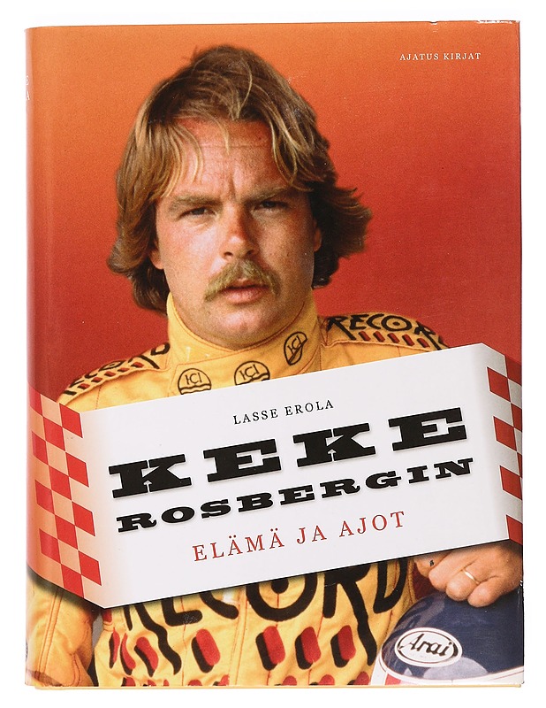 Keke Rosbergin elämä ja ajot - Lasse Erola - Elämäkerrat ja muistelmat - 10105384861 - 0