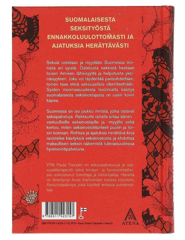 Rakkautta rahalla : keitä ovat vastuulliset suomalaiset seksinostajat? - Paula Tiessalo - Tietokirjat ja oppaat - 10105384878 - 1