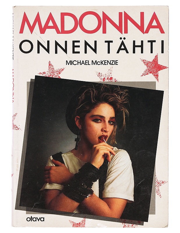 Madonna onnen tähti - McKenzie, Michael - Elämäkerrat ja muistelmat - 10105384894 - 0