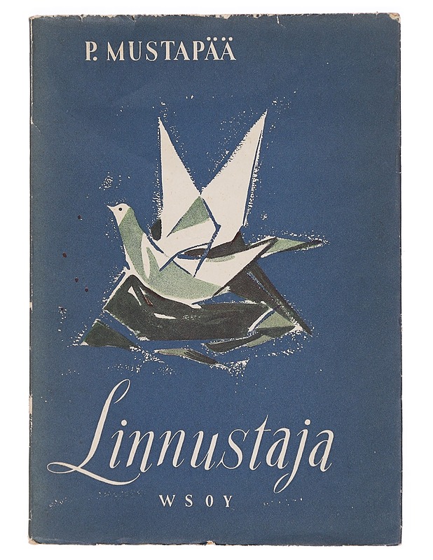 Linnustaja - Mustapää, P - Runot ja näytelmät - 10105384927 - 0