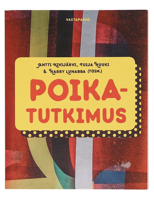 Poikatutkimus - Kivijärvi, Antti - Tietokirjat ja oppaat - 10105384971 - 0