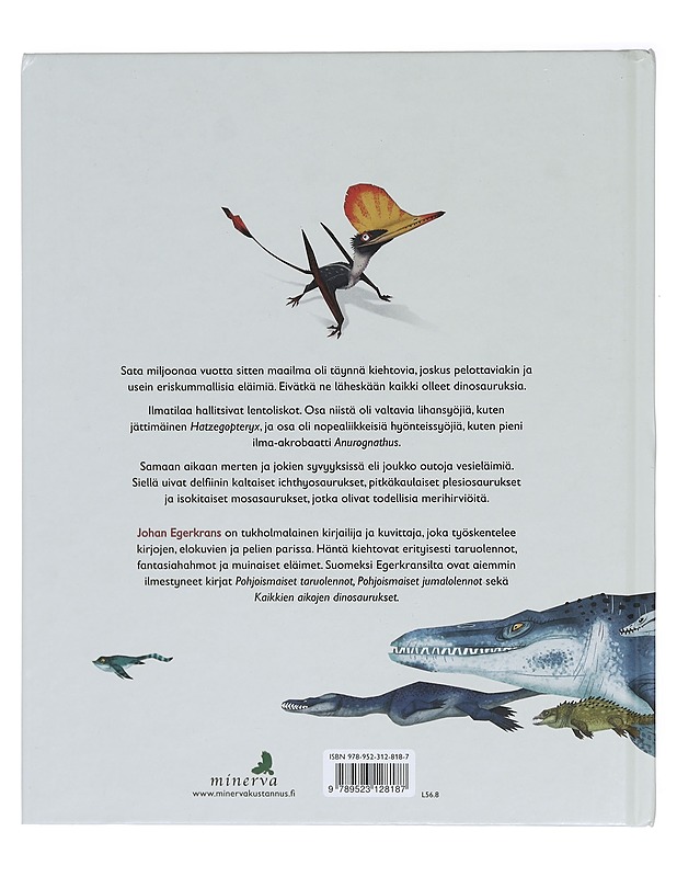Lentoliskot ja merihirviöt - Egerkrans, Johan - Lastenkirjat - 10105384981 - 1