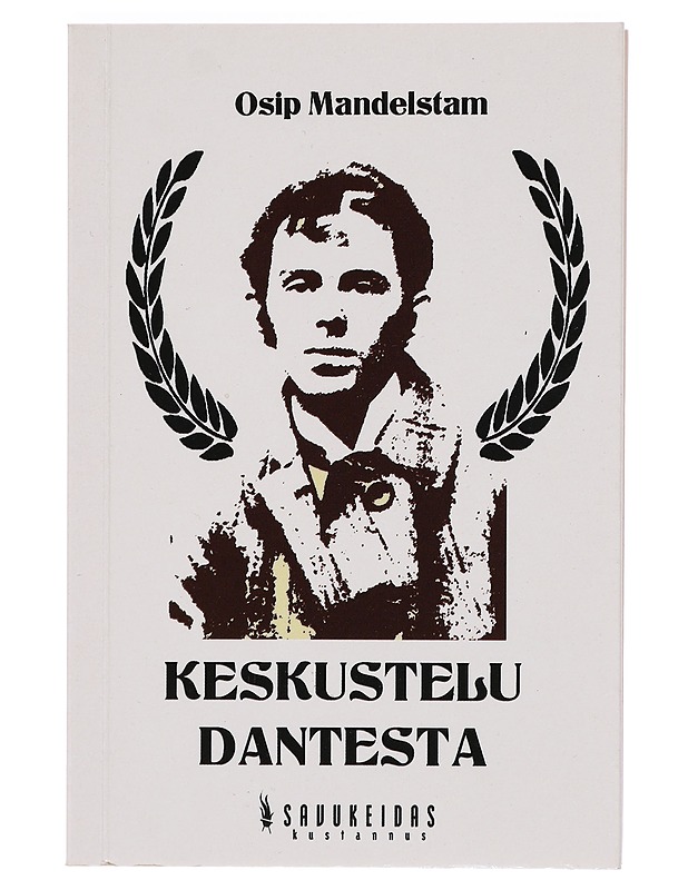 Keskustelu Dantesta - Mandelstam, Osip - Romaanit ja novellit - 10105385017 - 0
