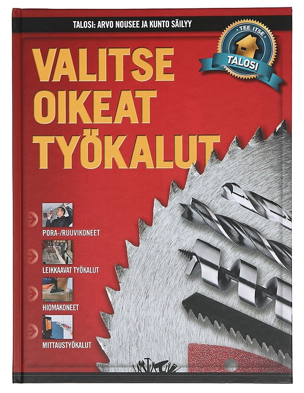 Valitse oikeat työkalut - Michaelsen, Rune - Tietokirjat ja oppaat - 10105385082 - 0
