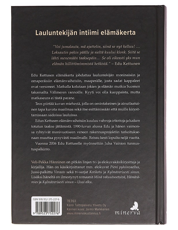 Edu Kettunen - Hänninen, Vepe - Elämäkerrat ja muistelmat - 10105385113 - 1