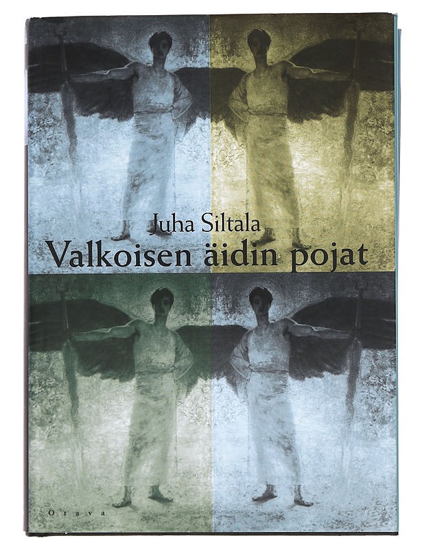 Valkoisen äidin pojat : siveellisyys ja sen varjot kansallisessa projektissa - Juha Siltala - Historiakirjat - 10105385148 - 0