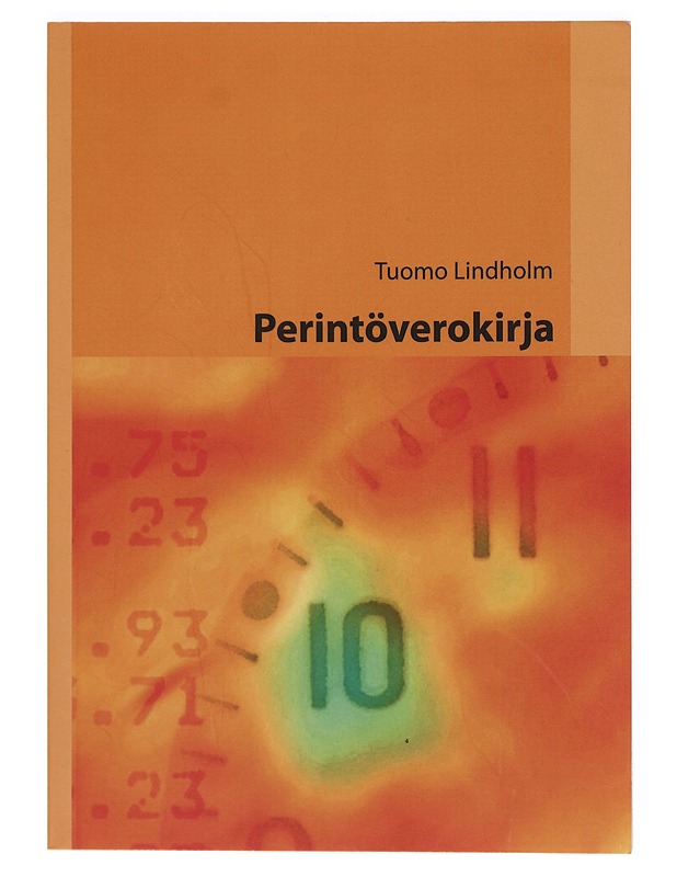 Perintöverokirja - Tuomo Lindholm - Tietokirjat ja oppaat - 10105385178 - 0
