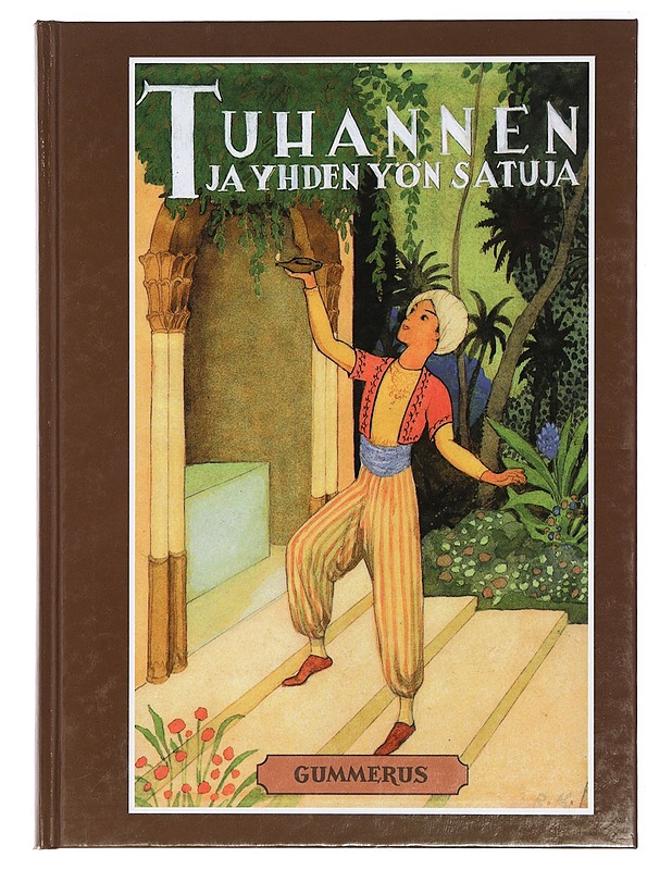 Tuhannen ja yhden yön satuja - Merikoski, K. - Lastenkirjat - 10105385179 - 0