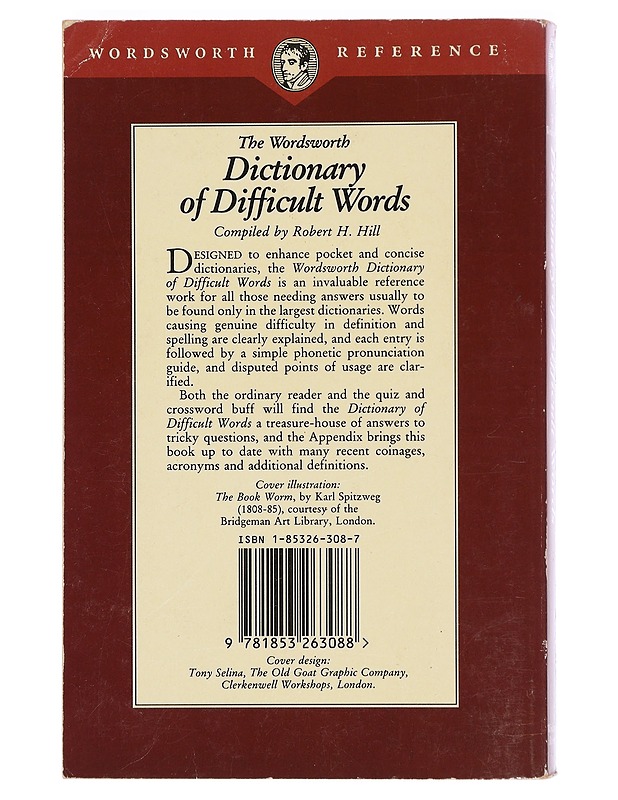 The Wordsworth dictionary of difficult words - Hill, Robert H. - Tietokirjat ja oppaat - 10105385196 - 1