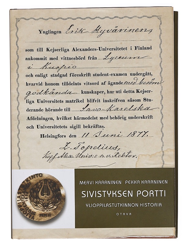 Sivistyksen portti : ylioppilastutkinnon historia - Kaarninen, Mervi - Historiakirjat - 10105385215 - 0