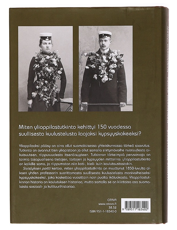 Sivistyksen portti : ylioppilastutkinnon historia - Kaarninen, Mervi - Historiakirjat - 10105385215 - 1