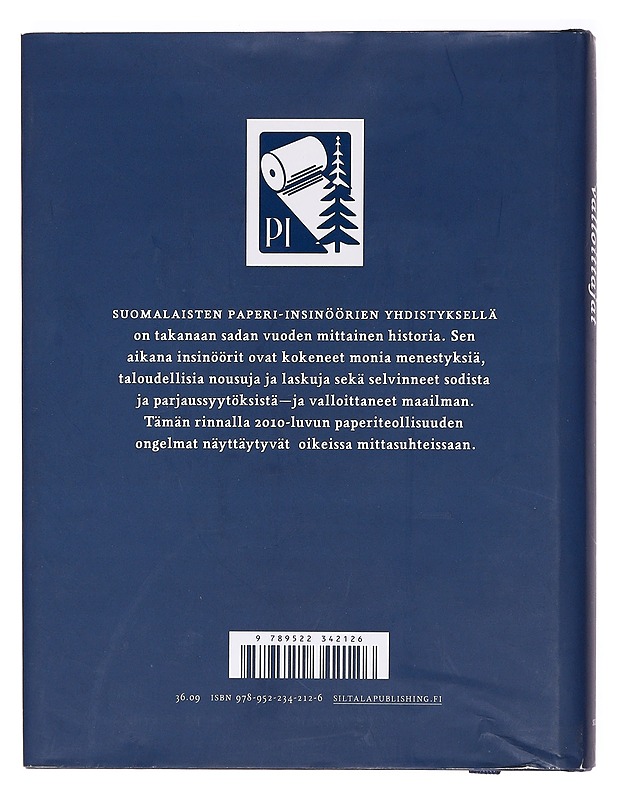 Paperimaailman valloittajat : Paperi-insinöörit ry 1914-2014 - Anitra Komulainen - Tietokirjat ja oppaat - 10105385231 - 1