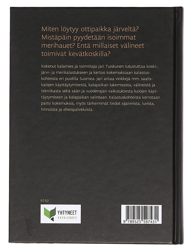 Jarin kanssa kalassa : suomalaisia kalapaikkoja - Tuiskunen, Jari - Tietokirjat ja oppaat - 10105385234 - 1