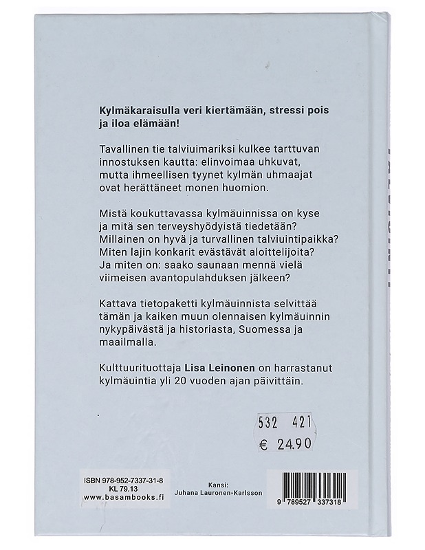 Talviuinti : terveyttä ja hyvää oloa luonnonvesistä - Leinonen, Lisa - Tietokirjat ja oppaat - 10105385240 - 1