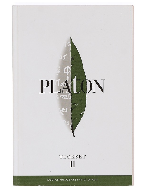 Teokset. Toinen osa, Gorgias ; Menon ; Meneksenos ; Euthydemos ; Kratylos - Platon - Tietokirjat ja oppaat - 10105385437 - 0