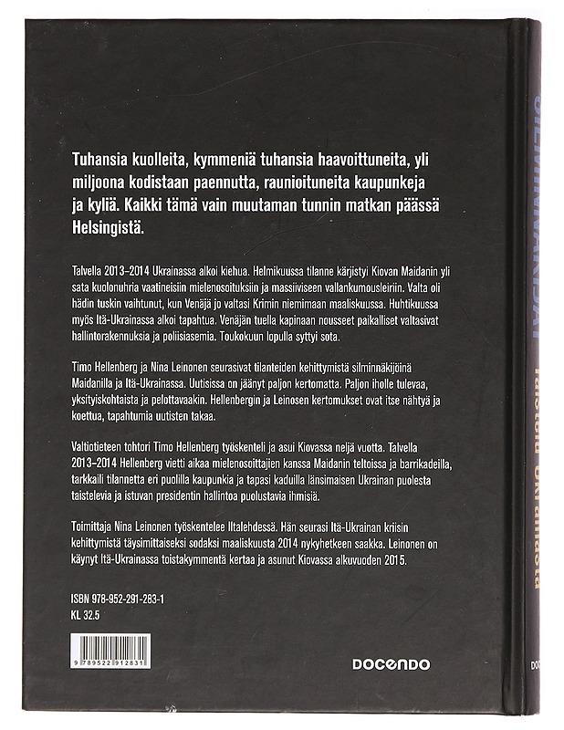 Silminnäkijät : taistelu Ukrainasta - Hellenberg, Timo - Historiakirjat - 10105385440 - 1