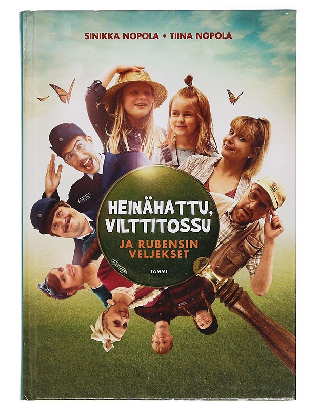 Heinähattu, Vilttitossu ja Rubensin veljekset - Nopola, Sinikka - Lastenkirjat - 10105385463 - 0