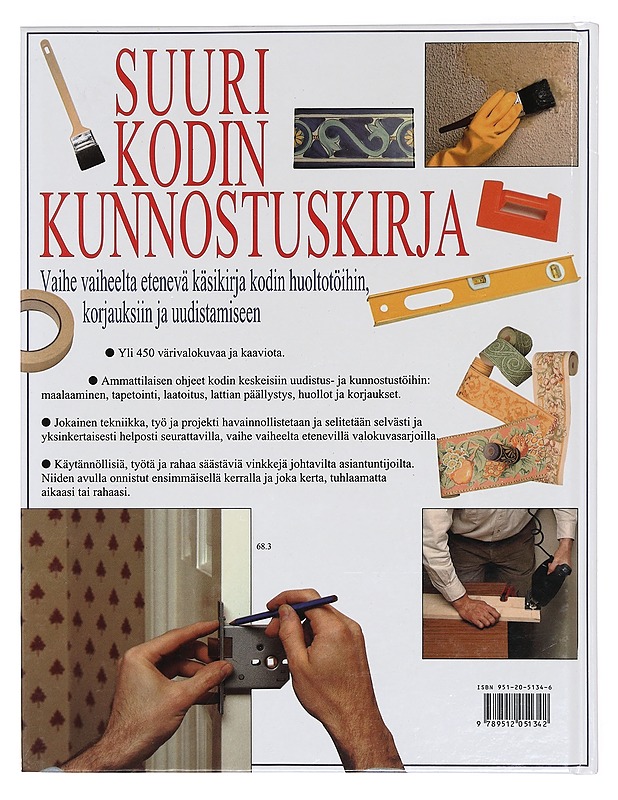 Suuri kodin kunnostuskirja - Lawrence, Mike - Tietokirjat ja oppaat - 10105385487 - 1