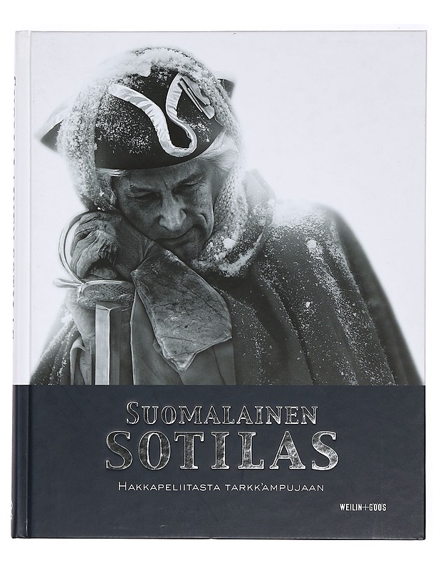 Suomalainen sotilas. [2], Hakkapeliitasta tarkk'ampujaan - Haavisto, Lauri - Historiakirjat - 10105385521 - 0