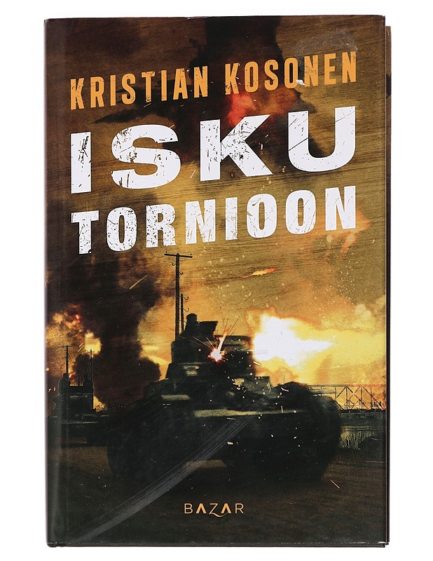 Isku Tornioon - Kristian Kosonen - Romaanit ja novellit - 10105385551 - 0