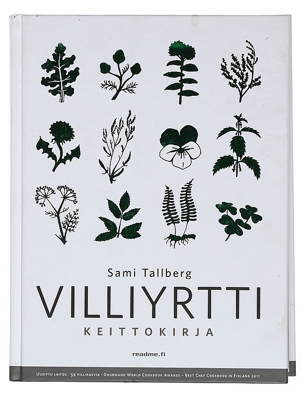 Villiyrttikeittokirja - Tallberg, Sami - Ruokakirjat - 10105385553 - 0
