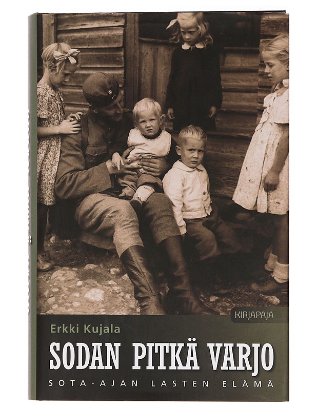 Sodan pitkä varjo : sota-ajan lasten elämä - Erkki Kujala - Elämäkerrat ja muistelmat - 10105385661 - 0