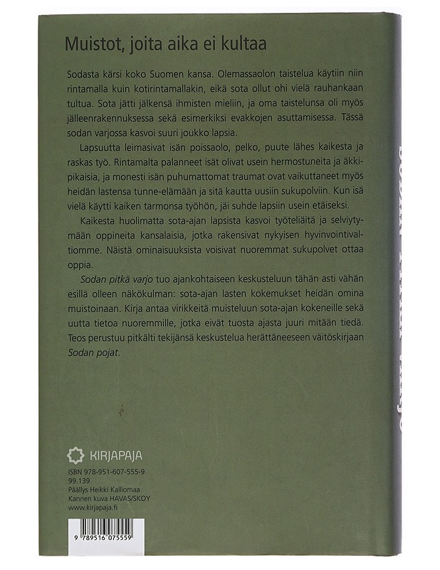 Sodan pitkä varjo : sota-ajan lasten elämä - Erkki Kujala - Elämäkerrat ja muistelmat - 10105385661 - 1