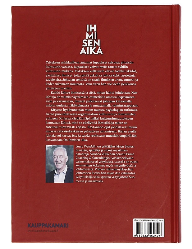Ihmisen aika : johtajan sielu ja sisu - Lasse Wendelin - Tietokirjat ja oppaat - 10105385667 - 1