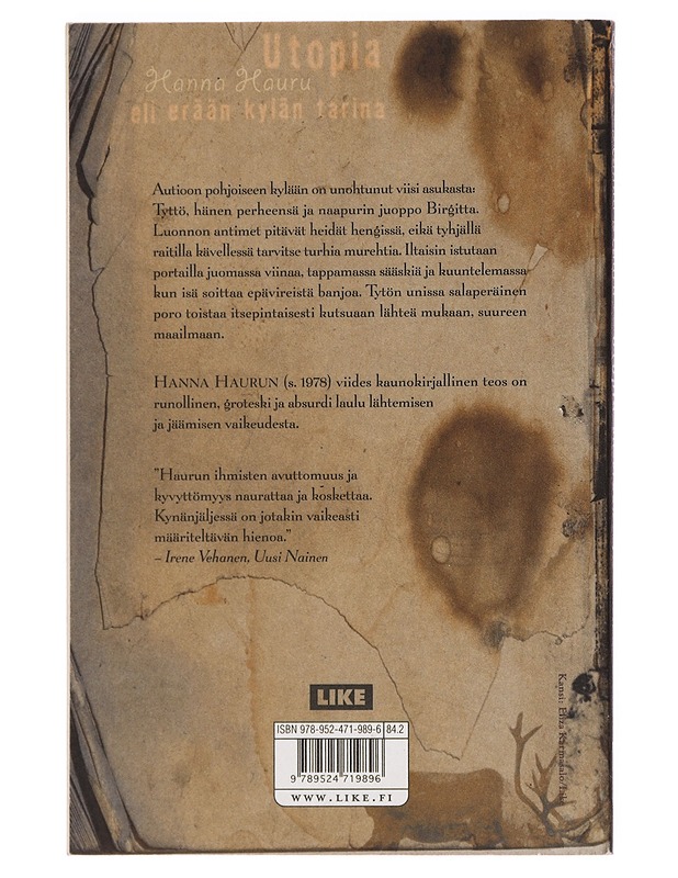 Utopia, eli, erään kylän tarina - Hanna Hauru - Romaanit ja novellit - 10105385669 - 1