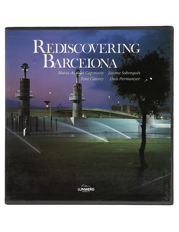 REENCONTRAR BARCELONA -Capmany, Maria Aurèlia; Sobrequés, Jaume; Catany, Toni; Permanyer, Lluís - Tietokirjat ja oppaat - 10105385724 - 1