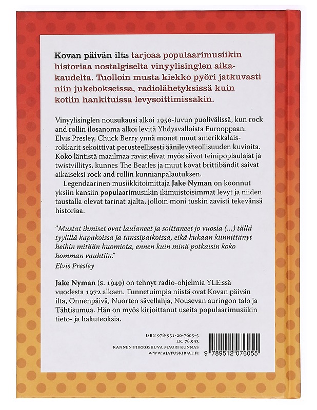 Kovan päivän ilta : rockin historiaa 45 kierrosta minuutissa - Jake Nyman - Elämäkerrat ja muistelmat - 10105385770 - 1
