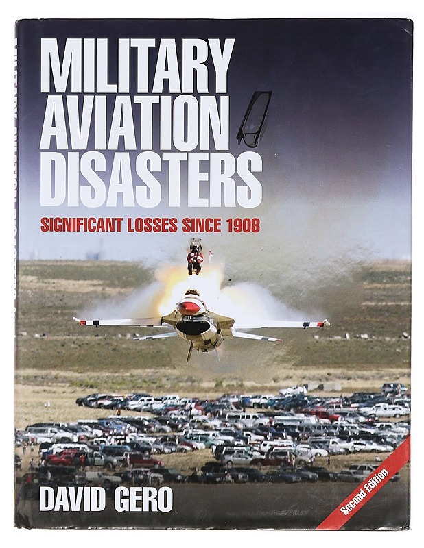 Military aviation disasters - David Gero - Historiakirjat - 10105385775 - 0