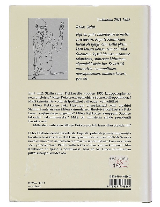 Viidesti pääministeri : Urho Kekkonen 1950-1956 - Uino, Ari - Elämäkerrat ja muistelmat - 10105385785 - 1