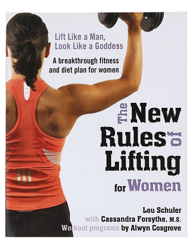 The New Rules of Lifting for Women - Lou Schuler - Tietokirjat ja oppaat - 10105385869 - 0