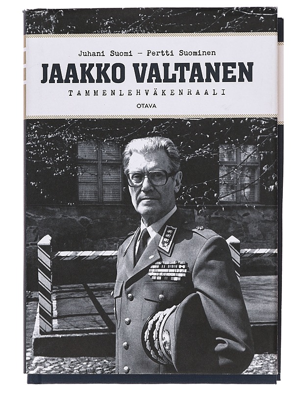 Jaakko Valtanen : tammenlehväkenraali - Suomi, Juhani - Elämäkerrat ja muistelmat - 10105385924 - 0