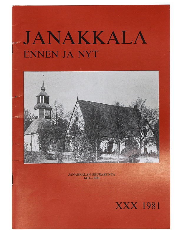Janakkala ennen ja nyt XXX 1981 - Lehdet - 10105385939 - 0