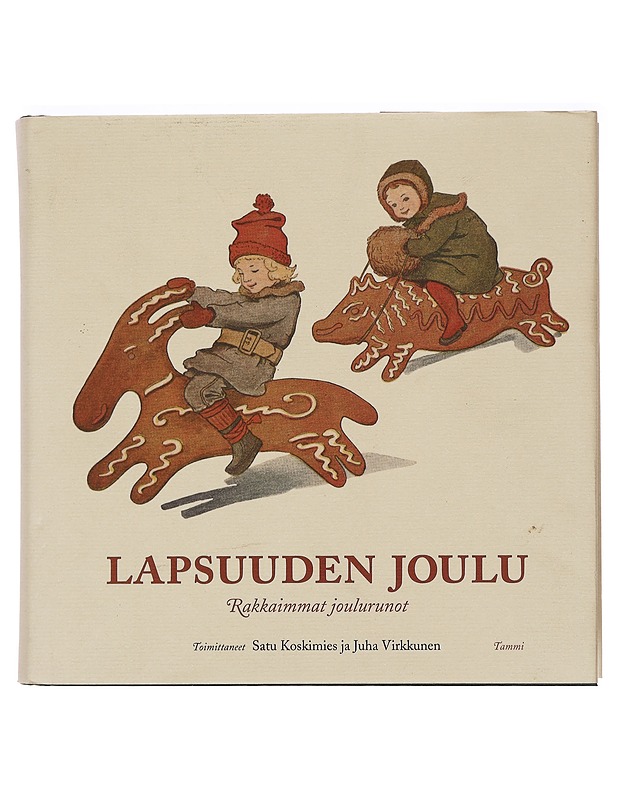 Lapsuuden joulu : rakkaimmat joulurunot - Koskimies, Satu - Runot ja näytelmät - 10105385975 - 0