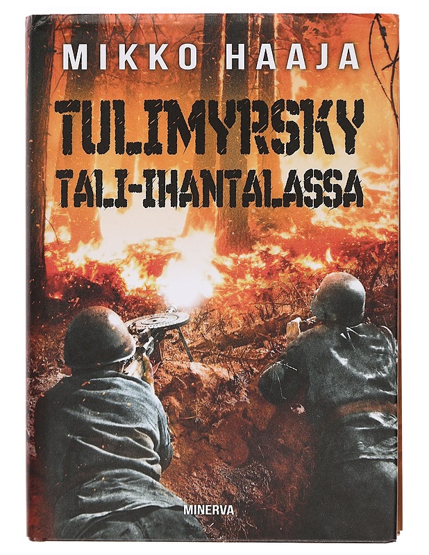 Tulimyrsky Tali-Ihantalassa - Mikko Haaja - Romaanit ja novellit - 10105386007 - 0