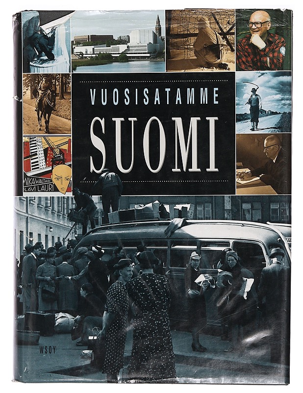 Vuosisatamme Suomi - Zetterberg, Seppo - Historiakirjat - 10105386087 - 0