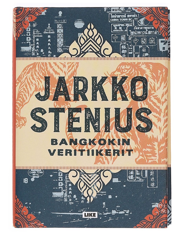 Bangkokin veritiikerit - Jarkko Stenius - Jännitys ja dekkarit - 10105386093 - 0
