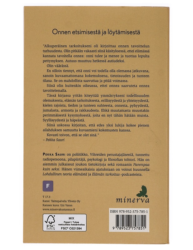 Onnen harha - Sauri, Pekka - Elämäkerrat ja muistelmat - 10105386098 - 1