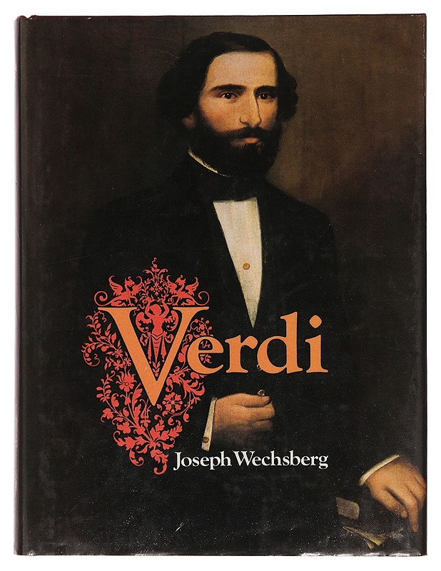 Verdi - Joseph Wechsberg - Elämäkerrat ja muistelmat - 10105386118 - 0