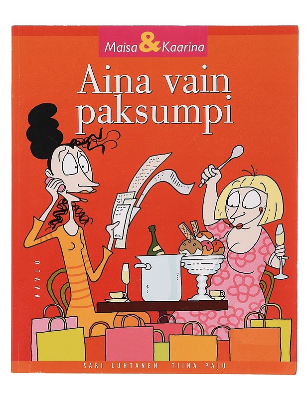 Aina vain paksumpi - Luhtanen, Sari - Sarjakuvat - 10105386128 - 0