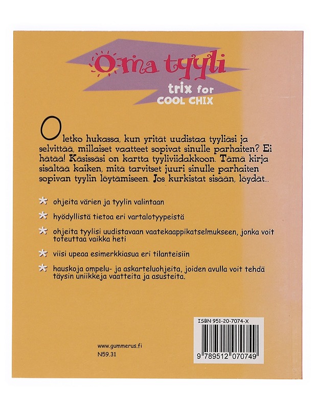 Oma tyyli : pukeutumisopas oman tyylin etsijöille - Warrick, Leanne - Tietokirjat ja oppaat - 10105386130 - 1