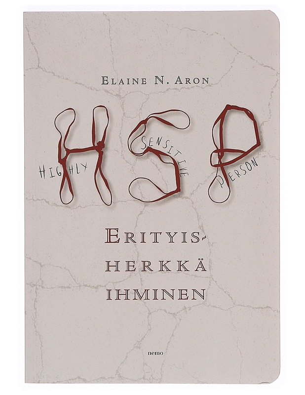Erityisherkkä ihminen - Aron, Elaine N. - Tietokirjat ja oppaat - 10105386293 - 0